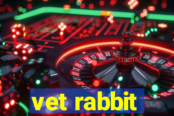 vet rabbit